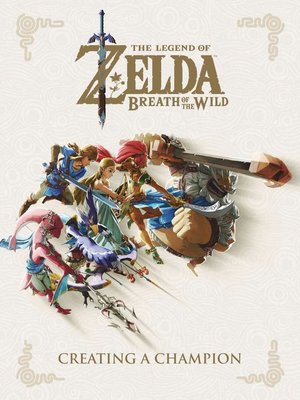 cover image of The Legend of Zelda: Breath of the Wild